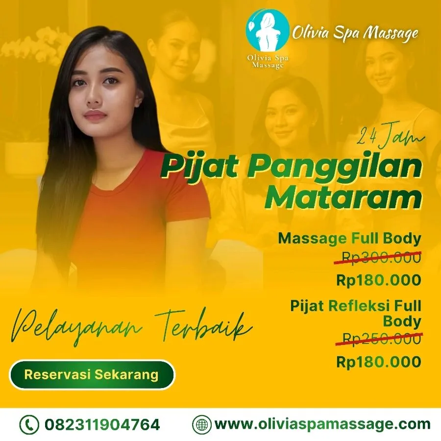 Pijat Panggilan Mataram Lombok 24 Jam Olivia Spa Massage…